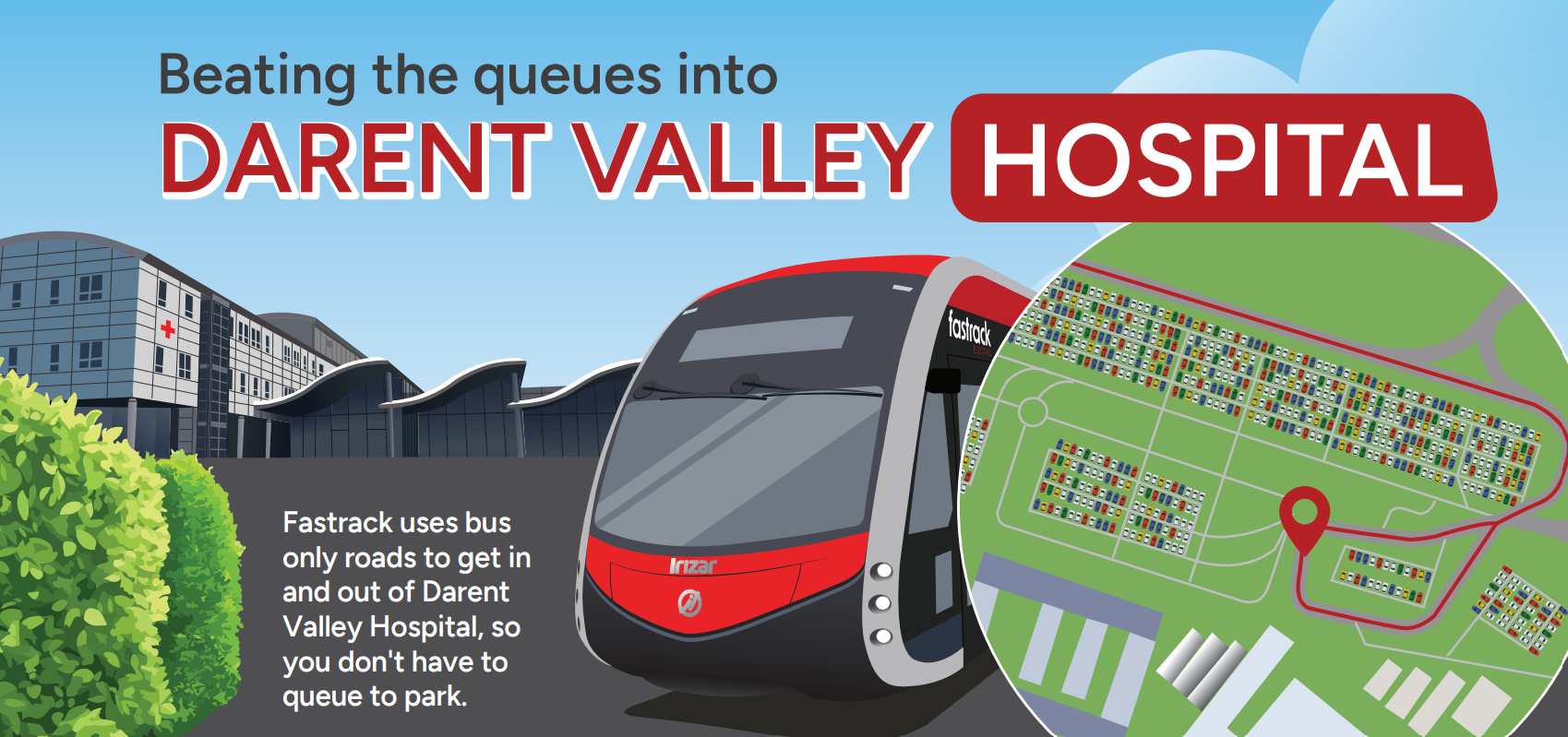 Beating the queues into Darent Valley Hospital